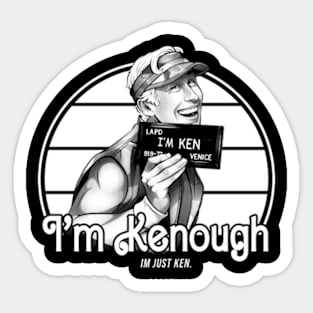 I'm Kenough Sticker